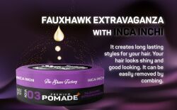 The Shave Factory Premium Pomade 150ml 03 Fauxhawk Extravaganza Extra Glanz & Starker Halt